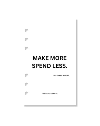 Make More Spend Less Dashboard Quote