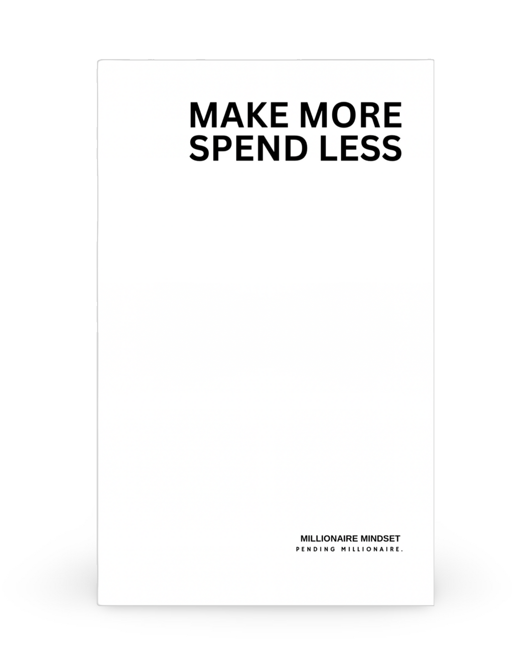 Make More, Spend Less Dashboard